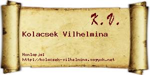 Kolacsek Vilhelmina névjegykártya